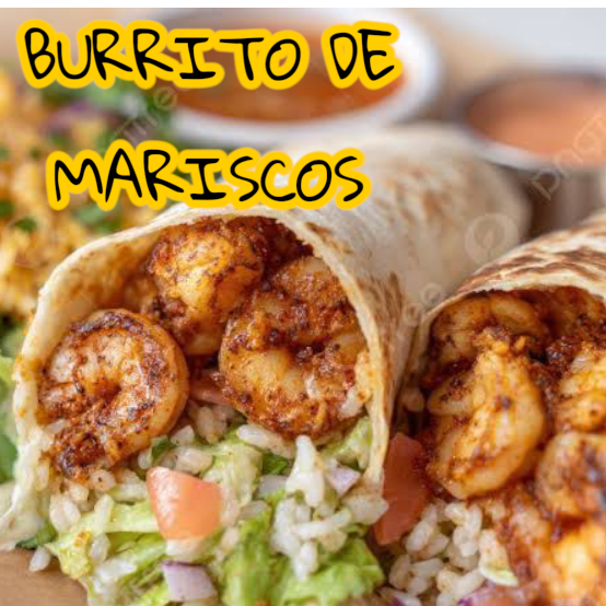 Burritos de Mariscos